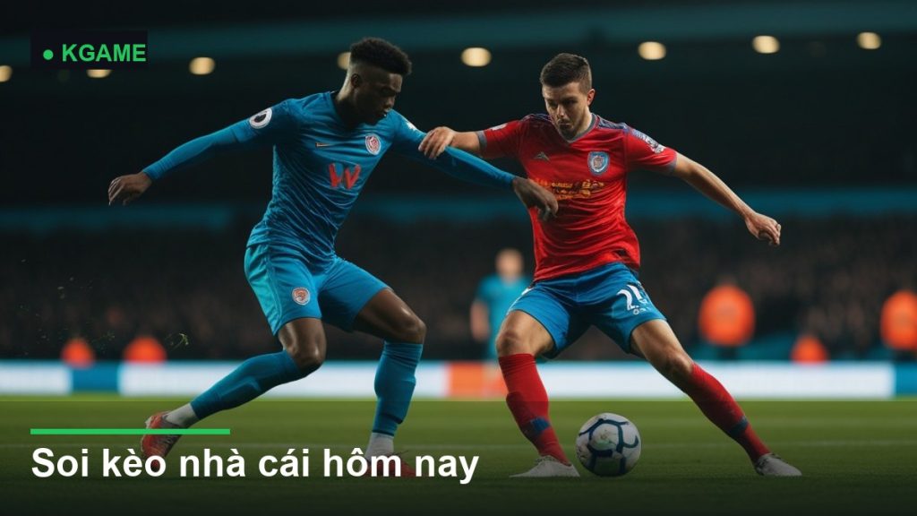 Soi kèo nhà cái hôm nay