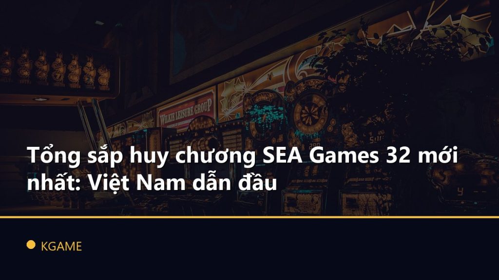 Tổng sắp huy chương SEA Games 32 mới nhất: Việt Nam dẫn đầu